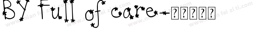 BY Full of care字体转换
